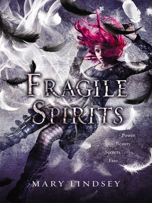 Title details for Fragile Spirits by Mary Lindsey - Available
